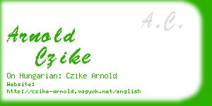 arnold czike business card